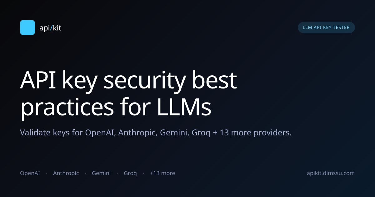API key security best practices for LLMs | APIKit